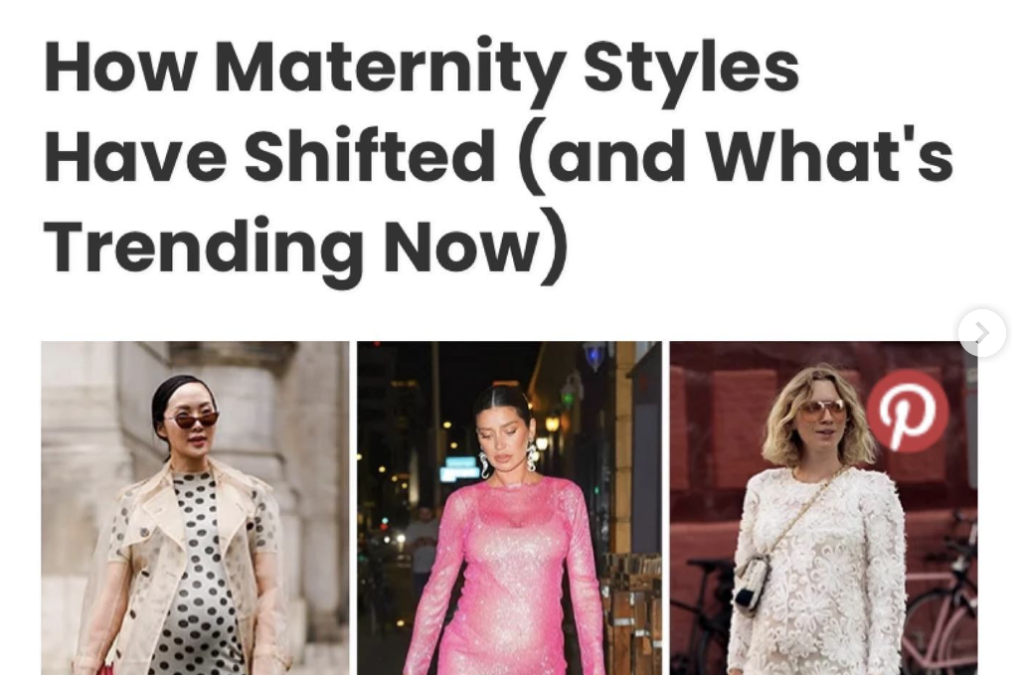 Maternity Style Trends: New Press in The Bump